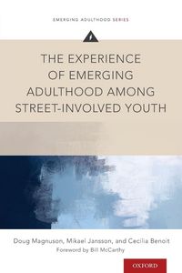 Produktbild: Experience of Emerging Adulthood Among Street-Involved Youth