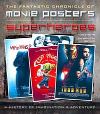 Produktbild: Superheroes Movie Posters: The Fantastic Chronicle of Movie Posters