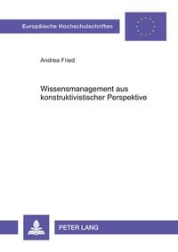 Produktbild: Wissensmanagement aus konstruktivistischer Perspektive