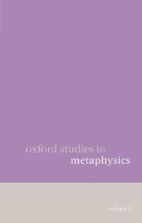 Produktbild: Oxford Studies in Metaphysics Volume 2