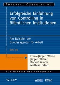 Produktbild: Erfolgreiche Einf&uuml;hrung von Controlling in &ouml;ffentlichen Institutionen