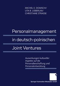 Bild vom Artikel Personalmanagement in deutsch-polnischen Joint Ventures vom Autor Michel E. Domsch