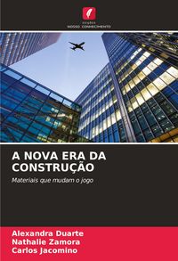 Produktbild: A Nova Era Da Constru&ccedil;&atilde;o