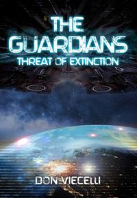 Produktbild: The Guardians - Threat Of Extinction (The Guardians Series, Books 1-3, #1)