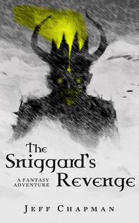 Produktbild: The Sniggard's Revenge: A Fantasy Adventure