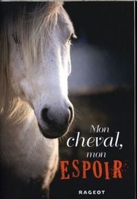 Produktbild: Mon cheval, mon espoir