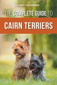 Produktbild: The Complete Guide to Cairn Terriers