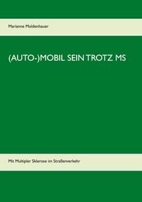 Produktbild: (Auto-)Mobil sein trotz MS
