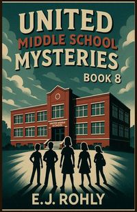 Produktbild: United Middle School Mysteries Book 8