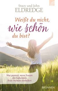 Produktbild: Wei&szlig;t du nicht, wie sch&ouml;n du bist?