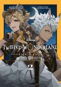Produktbild: Twisted-Wonderland: Book of Savanaclaw (the Manga), Vol. 2
