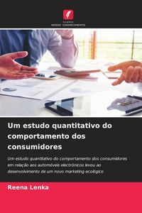 Produktbild: Um estudo quantitativo do comportamento dos consumidores