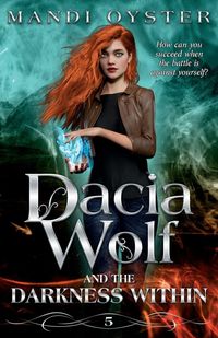 Produktbild: Dacia Wolf & the Darkness Within