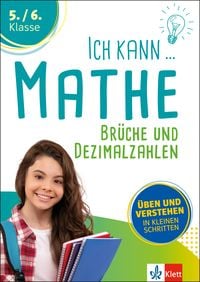 Produktbild: Klett Ich kann Mathe - Br&uuml;che und Dezimalzahlen 5./6. Klasse