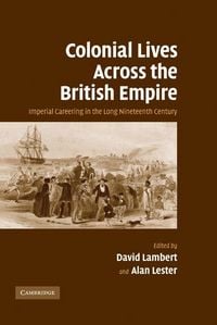 Produktbild: Colonial Lives Across the British Empire