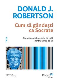 Produktbild: Cum sa g&acirc;nde&iquest;ti ca Socrate