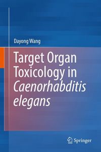 Produktbild: Target Organ Toxicology in Caenorhabditis elegans