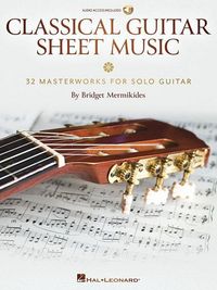 Produktbild: Classical Guitar Sheet Music - 32 Masterworks for Solo Guitar Book/Online Audio