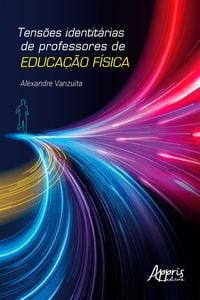Produktbild: Tens&otilde;es Identit&aacute;rias de Professores de Educa&ccedil;&atilde;o F&iacute;sica