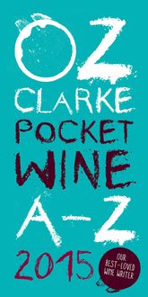 Produktbild: Oz Clarke Pocket Wine Book 2015