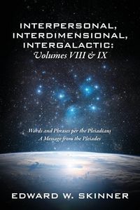 Produktbild: Interpersonal, Interdimensional, Intergalactic, Volume VIII and IX