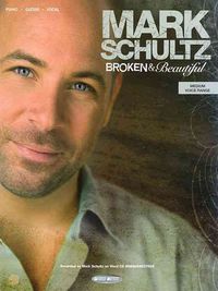 Produktbild: Mark Schultz - Broken and Beautiful