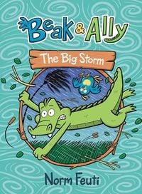 Produktbild: Beak & Ally #3: The Big Storm
