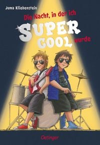 Produktbild Die Nacht, in der ich supercool wurde / Martin und Karli Band 2