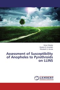 Produktbild: Assessment of Susceptibility of Anopheles to Pyrethroids on LLINS