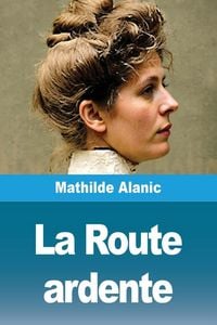 Produktbild: La Route ardente