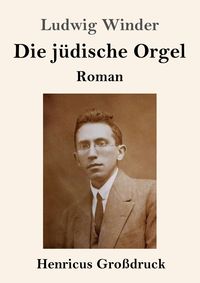 Produktbild: Die j&uuml;dische Orgel (Gro&szlig;druck)