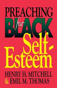 Produktbild: Preaching for Black Self-Esteem