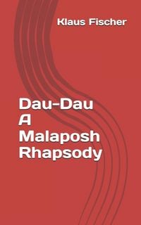 Produktbild: Dau-Dau A Malaposh Rhapsody