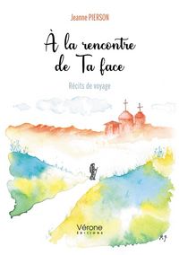 Produktbild: A la rencontre de ta face