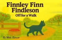 Produktbild: Finnley Finn Findleson - Off for a Walk (The Adventures of Finnley Finn Findleson, #2)