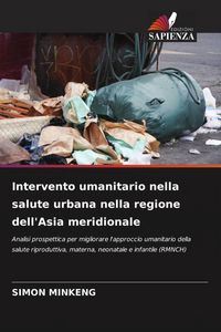 Produktbild: Intervento umanitario nella salute urbana nella regione dell'Asia meridionale