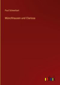 Produktbild: M&uuml;nchhausen und Clarissa