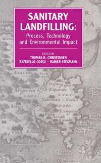 Produktbild: Sanitary Landfilling: Process, Technology and Environmental Impact