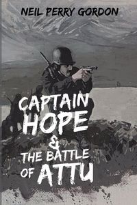 Produktbild: Captain Hope & The Battle of Attu