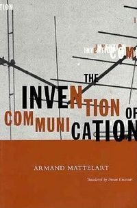 Produktbild: Mattelart, A: Invention Of Communication