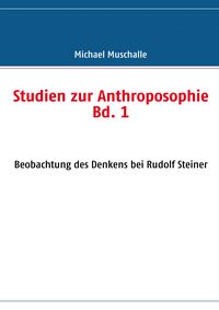 Produktbild: Studien zur Anthroposophie Bd. 1