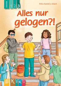 Produktbild: Alles nur gelogen?! &ndash; Lesestufe 3