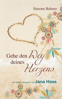 Produktbild: Gehe den Weg deines Herzens