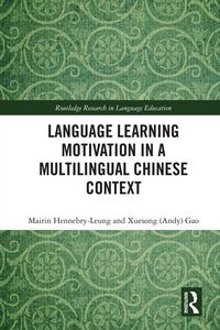 Produktbild: Language Learning Motivation in a Multilingual Chinese Context