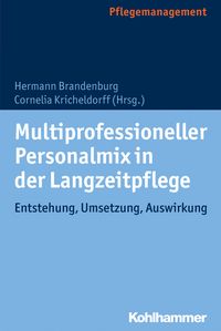 Produktbild: Multiprofessioneller Personalmix in der Langzeitpflege