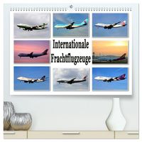 Produktbild: Internationale Frachtflugzeuge (hochwertiger Premium Wandkalender 2026 DIN A2 quer), Kunstdruck in Hochglanz