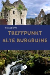 Produktbild: Treffpunkt alte Burgruine