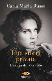 Produktbild: Una storia privata. La saga dei Morando