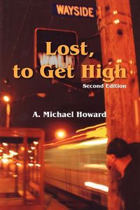 Produktbild: Lost, to Get High / The Greatest Trick