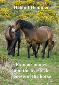 Produktbild: Exmoor ponies and the livestock genesis of the horse